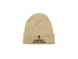 Please Don't Take Me Camping - Embroidered Winter Beanie